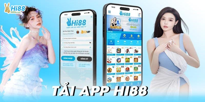 Tại sao anh em nên tải app Hi88?