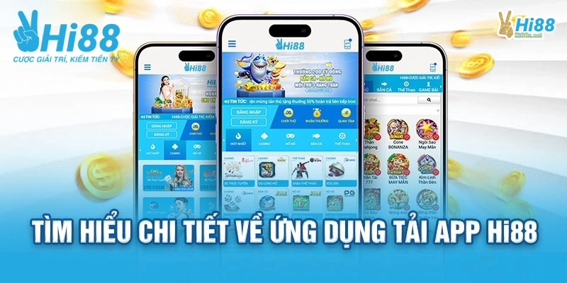 Các tính năng của app Hi88